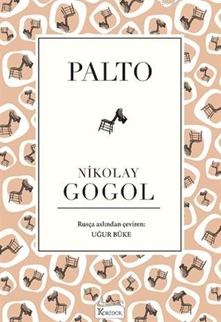 Palto ( Bez Ciltli ) | Nikolay Vasilyeviç Gogol | Koridor Yayıncılık