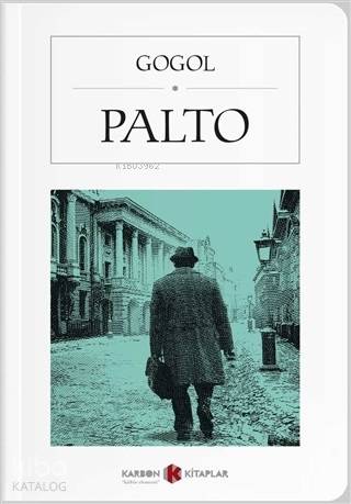 Palto (Cep Boy) | Nikolay Vasilyeviç Gogol | Karbon Kitaplar