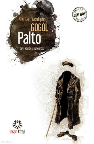 Palto | Nikolay Vasilyeviç Gogol | İnsan Kitap