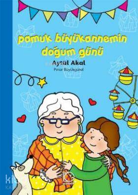 Pamuk Büyükannemin Doğum Günü