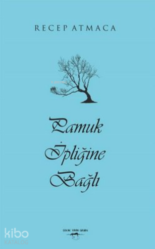 Pamuk İpliğine Bağlı