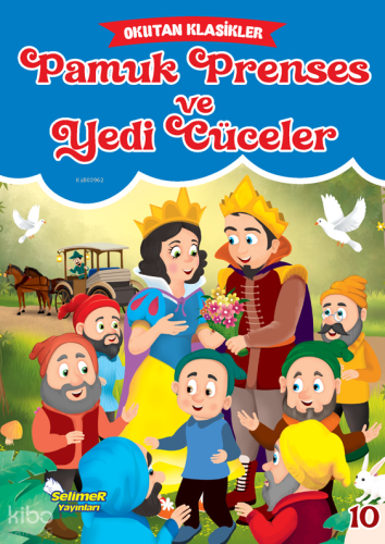 Pamuk Prenses Ve Yedi Cüceler | Kolektif | Selimer Yayınları