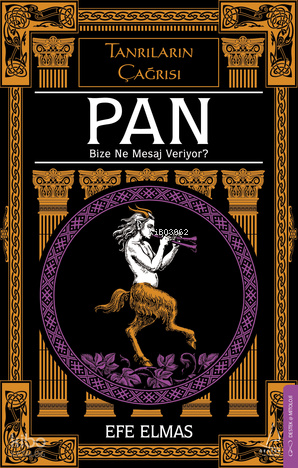 Pan; Bize Ne Mesaj Veriyor?