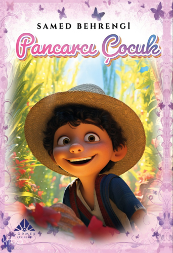 Pancarcı Çocuk | Samed Behrengi | Görmek Yayınları