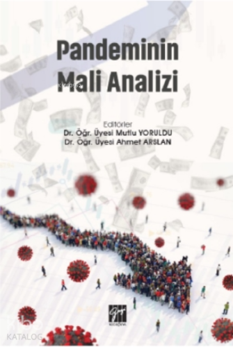 Pandeminin Mali Analizi