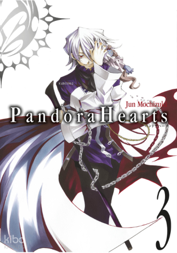 Pandora Hearts Cilt 3 | Jun Mochizuki | Kayıp Kıta Yayınları