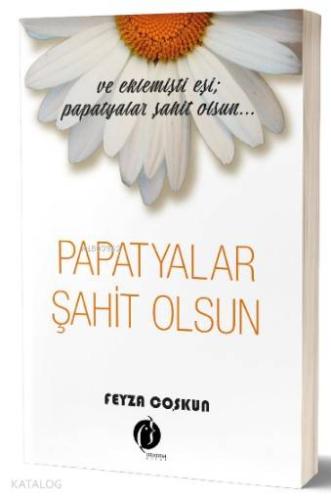 Papatyalar Şahit Olsun