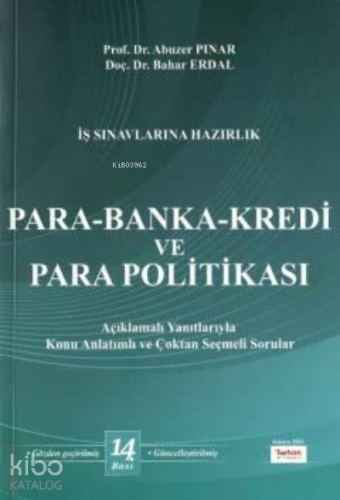 Para – Banka – Kredi ve Para Politikası