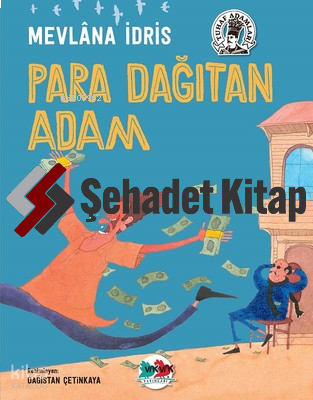 Para Dağıtan Adam | Mevlana İdris | Vakvak Yayınları