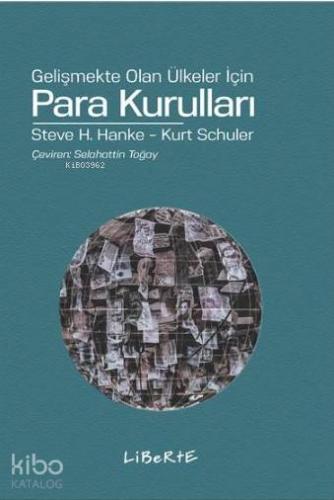 Para Kurulları; Gelişmekte Olan Ülkeler İçin