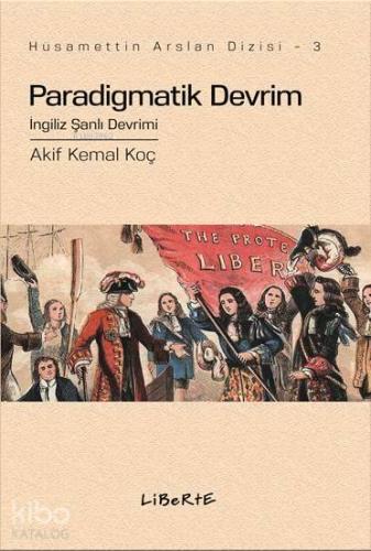 Paradigmatik Devrim; İngiliz Şanlı Devrimi