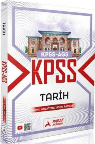 Paraf Akademi KPSS AGS Tarih Konu Anlatımlı Soru Bankası | Kolektif | 