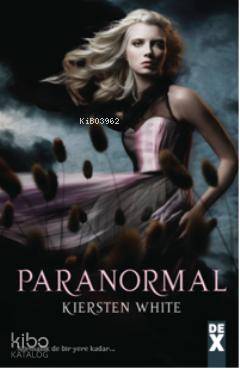 Paranormal; Normallik de bir yere kadar