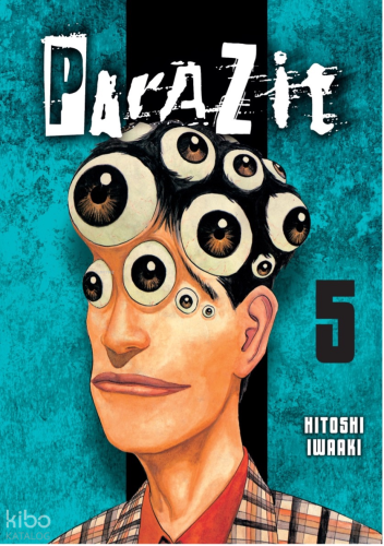 Parazit Cilt 5 | Hitoshi Iwaaki | Kayıp Kıta Yayınları