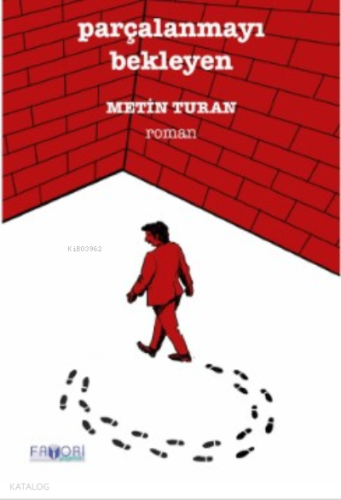 Parçalanmayı Bekleyen