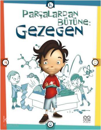 Parçalardan Bütüne; Gezegen
