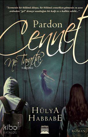 Pardon Cennet Ne Tarafta ?