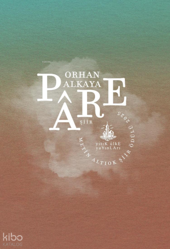Pâre | Orhan Alkaya | Yitik Ülke Yayınları
