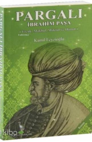 Pargalı İbrahim Paşa (Cep Boy)