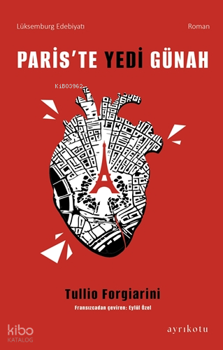 Paris’te Yedi Günah | Tullio Forgiarini | Ayrıkotu Yayınları