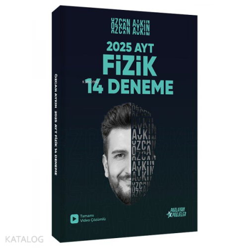Parlayan Projeler 2025 AYT Fizik 14 Deneme Tamamı Video Çözümlü