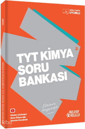Parlayan Projeler TYT Kimya Soru Bankası | Sinan İhtiyaroğlu | Parlaya