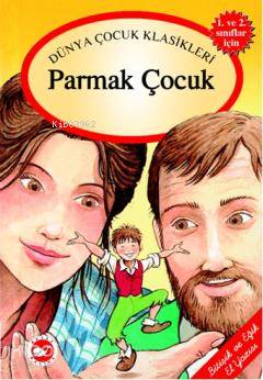 Parmak Çocuk | Jacob Grimm | Beyaz Balina Yayınları