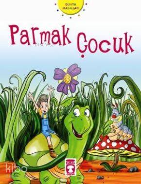 Parmak Çocuk | Nehir Aydın Gökduman | Timaş Çocuk