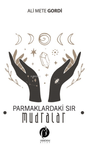 Parmaklardaki Sır;Mudralar