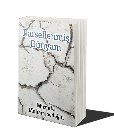 Parsellenmiş Dünyam