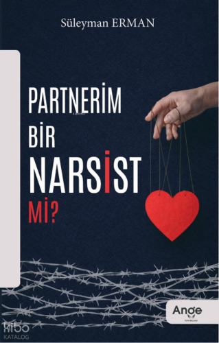 Partnerim Bir Narsist mi?