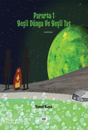 Parurta 1 - Yeşil Dünya ve Yeşil Taş