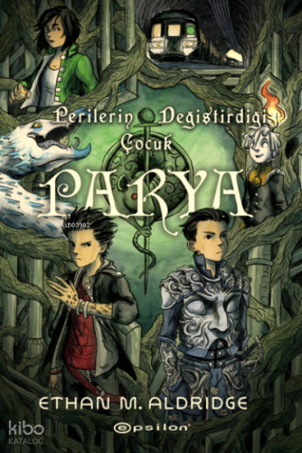 Parya: Perilerin Değiştirdiği Çocuk