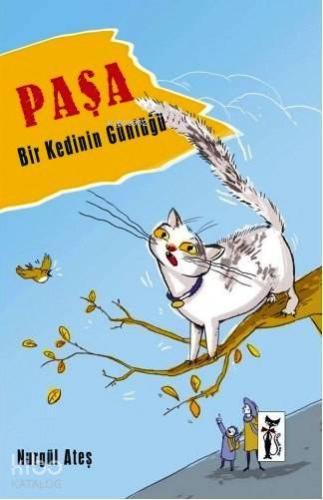 Paşa; Bir Kedinin Günlüğü