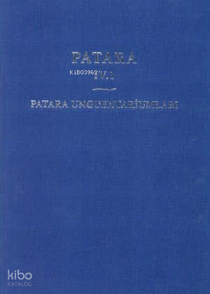 Patara 4.1 Patara Unguentariumları (Ciltli)