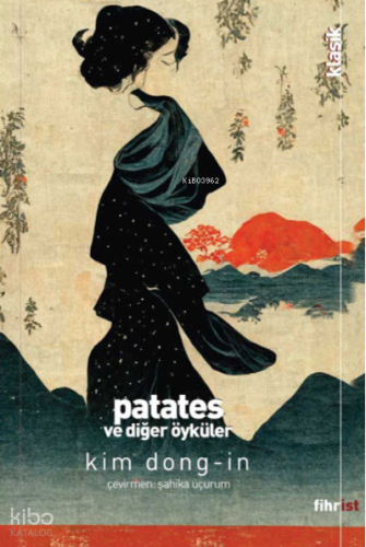 Patates ve Diğer Öyküler