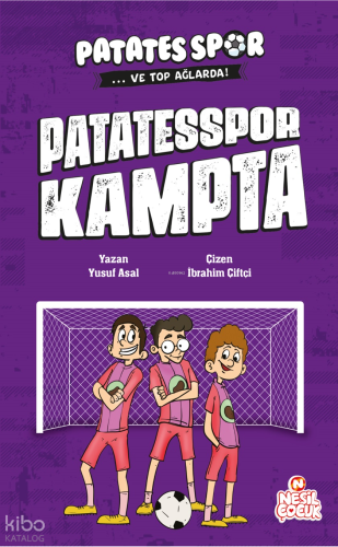 Patatesspor Kampta;Patatesspor ve Top Ağlarda