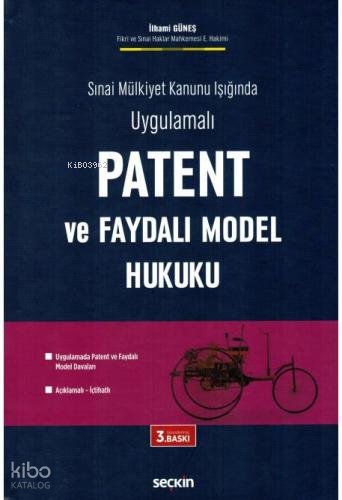 Patent ve Faydalı Model Hukuku