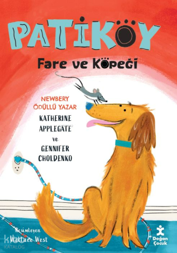 Patiköy-Fare ve Köpeği | Katherine Applegate | Doğan Çocuk