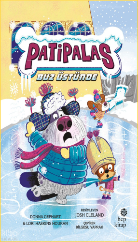 Patipalas - Buz Üstünde | Donna Gephart | Hep Kitap