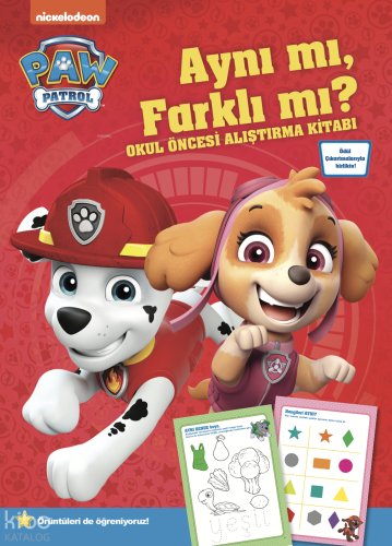 Paw Patrol Aynı mı, Farklı mı? Okul Öncesi Alıştırma Kitabı | Kolektif