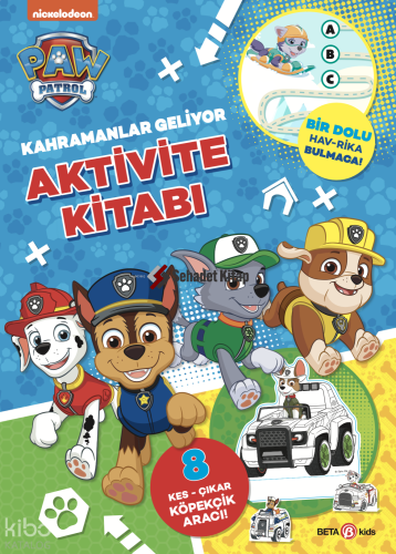 Paw Patrol Kahramanlar Geliyor Aktivite Kitabı