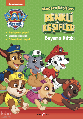 Paw Patrol Macera Kaşifleri Renkli Keşifler Boyama Kitabı