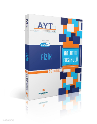 Paylaşım AYT Fizik Konu Anlatım Fasikülü