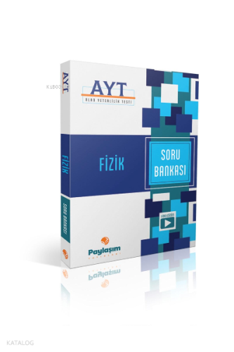 Paylaşım AYT Fizik Soru Bankası