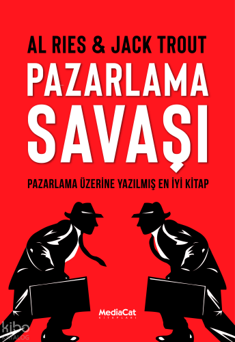 Pazarlama Savaşı;Pazarlama Üzerine Yazılmış  En İyi Kitap
