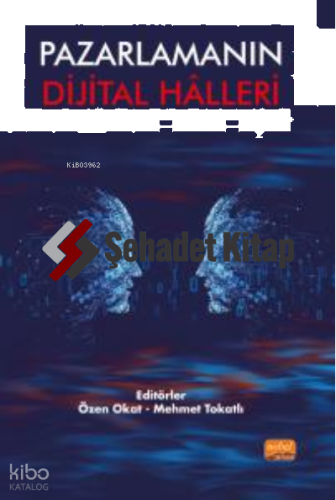 Pazarlamanın Dijital Hâlleri