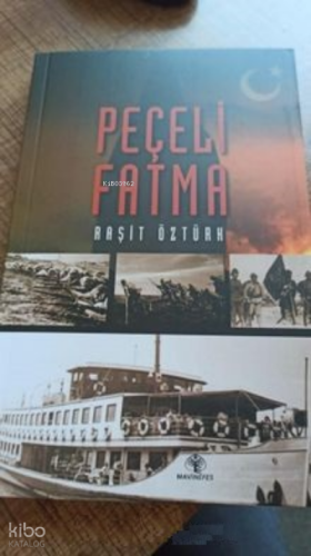 Peçeli Fatma | Raşit Öztürk | Mavi Nefes Yayınları