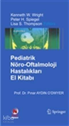 Pediatrik Retina Hastalıkları El Kitabı