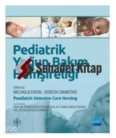 Pediatrik Yoğun Bakım Hemşireliği
